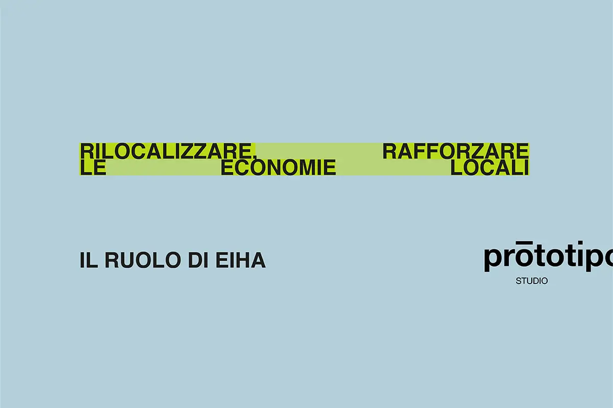 Rilocalizzare, rafforzare le economie locali