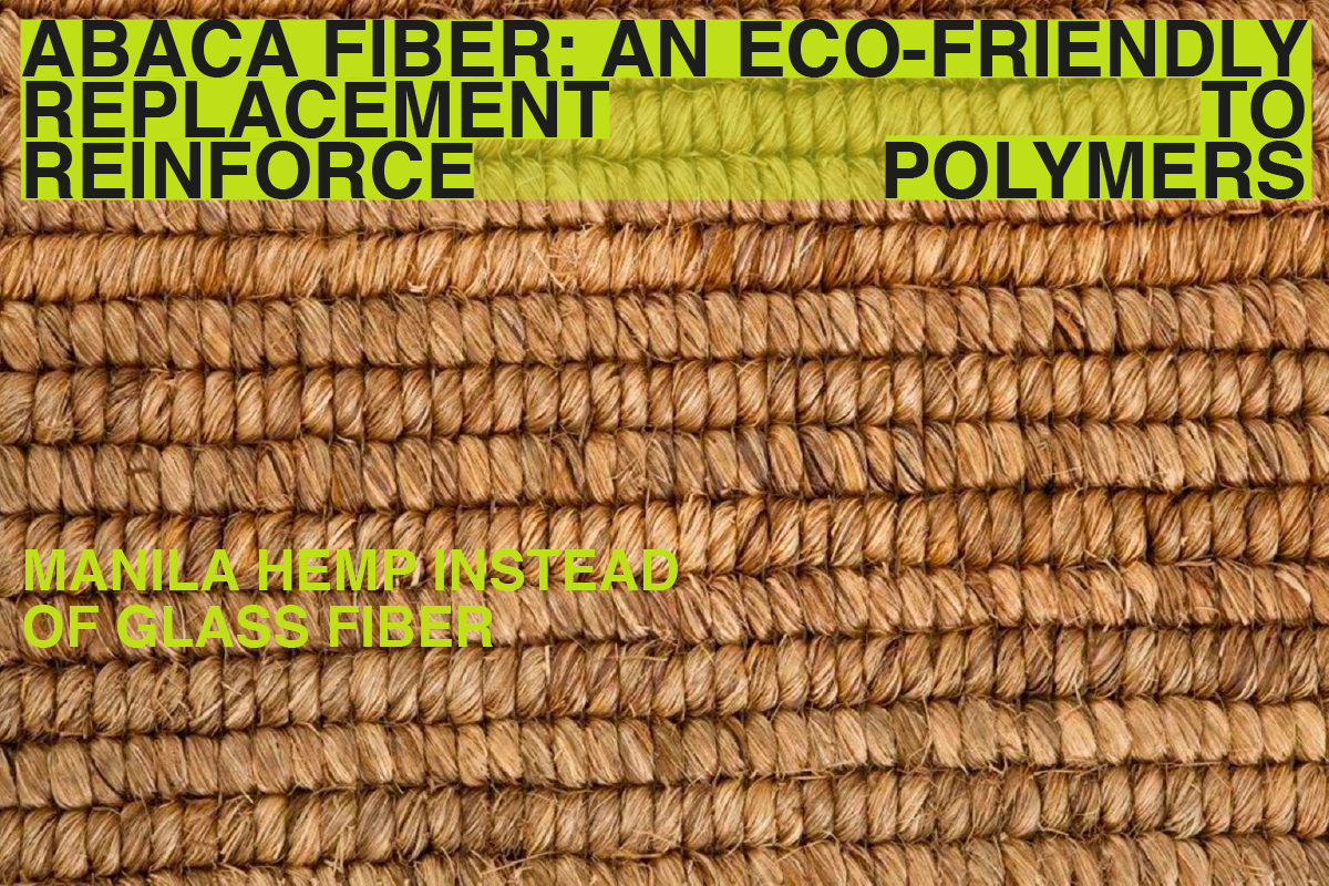 Can Abaca Fiber Become Industrial? Manila Hemp Instead Of