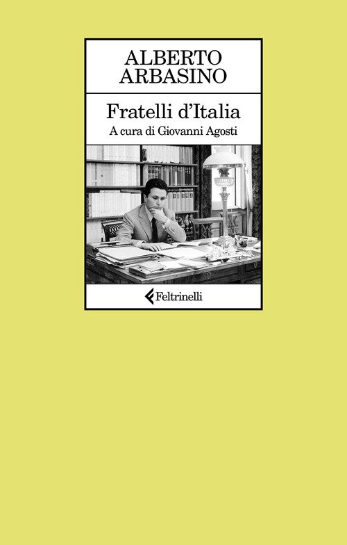 Fratelli d'Italia di Alberto Arbasino, ristampa Feltrinelli, 2025