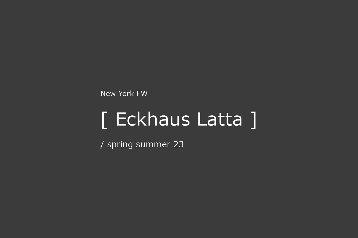 Eckhaus Latta SS23