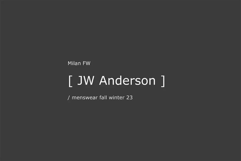 JW Anderson FW 2023 Menswear Milan Fashion Week