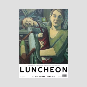 Luncheon 13 <br>The Spring/Summer 2022 Issue