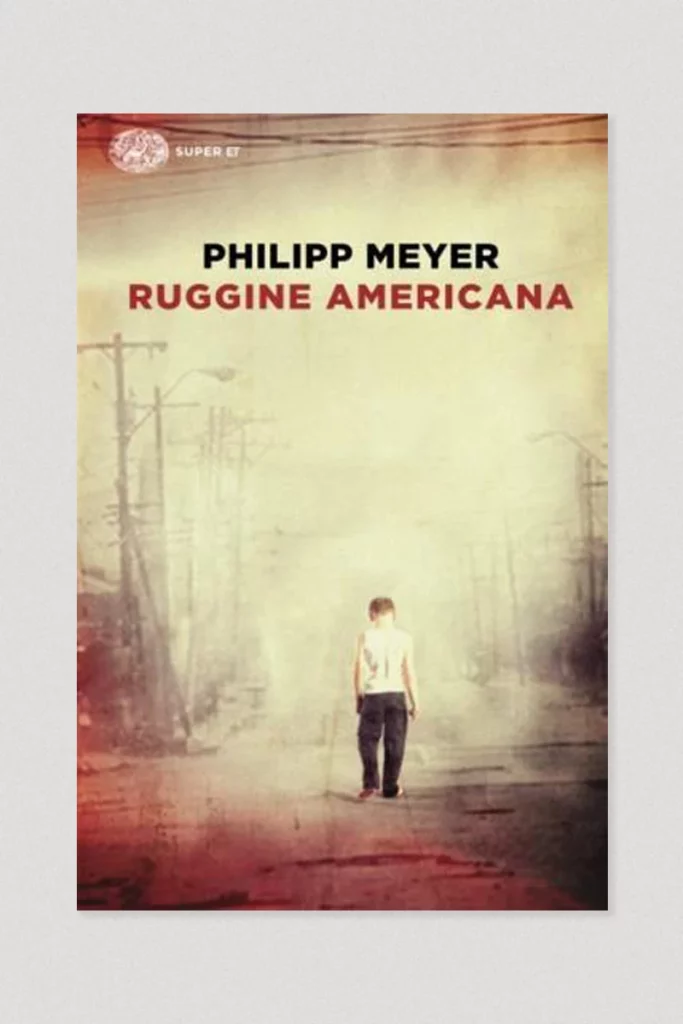 Philipp Meyer, Ruggine Americana