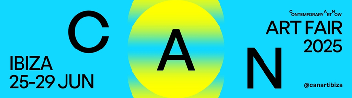 Contemporary Art Now - CAN Ibiza 2025 Banner Buy Tickets