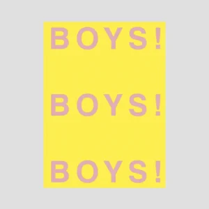 Boys! Boys! Boys!<br>The Collectors Edition