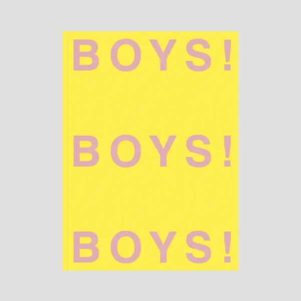 Boys! Boys! Boys!<br>The Collectors Edition