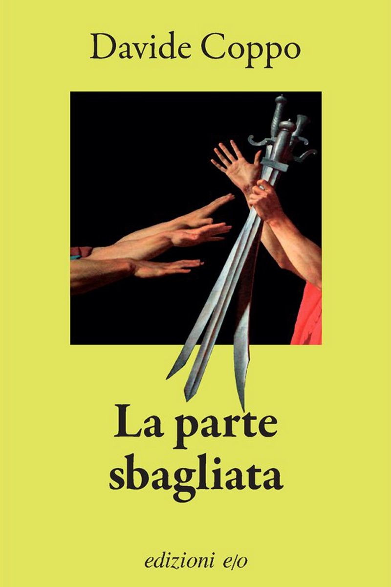 Davide Coppo, La parte sbagliata, edizioni e/o