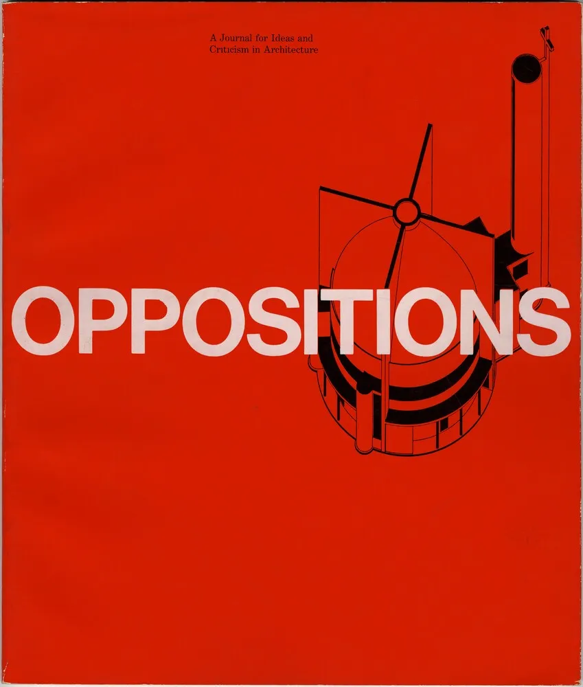 Vignelli. Graphic design for Oppositions magazine, no.17, 1979. Offset litograph, 21 x 25 cm IAUS - Institute for Architecture and Urban Studies. Courtesy Vignelli Center for Design Studies