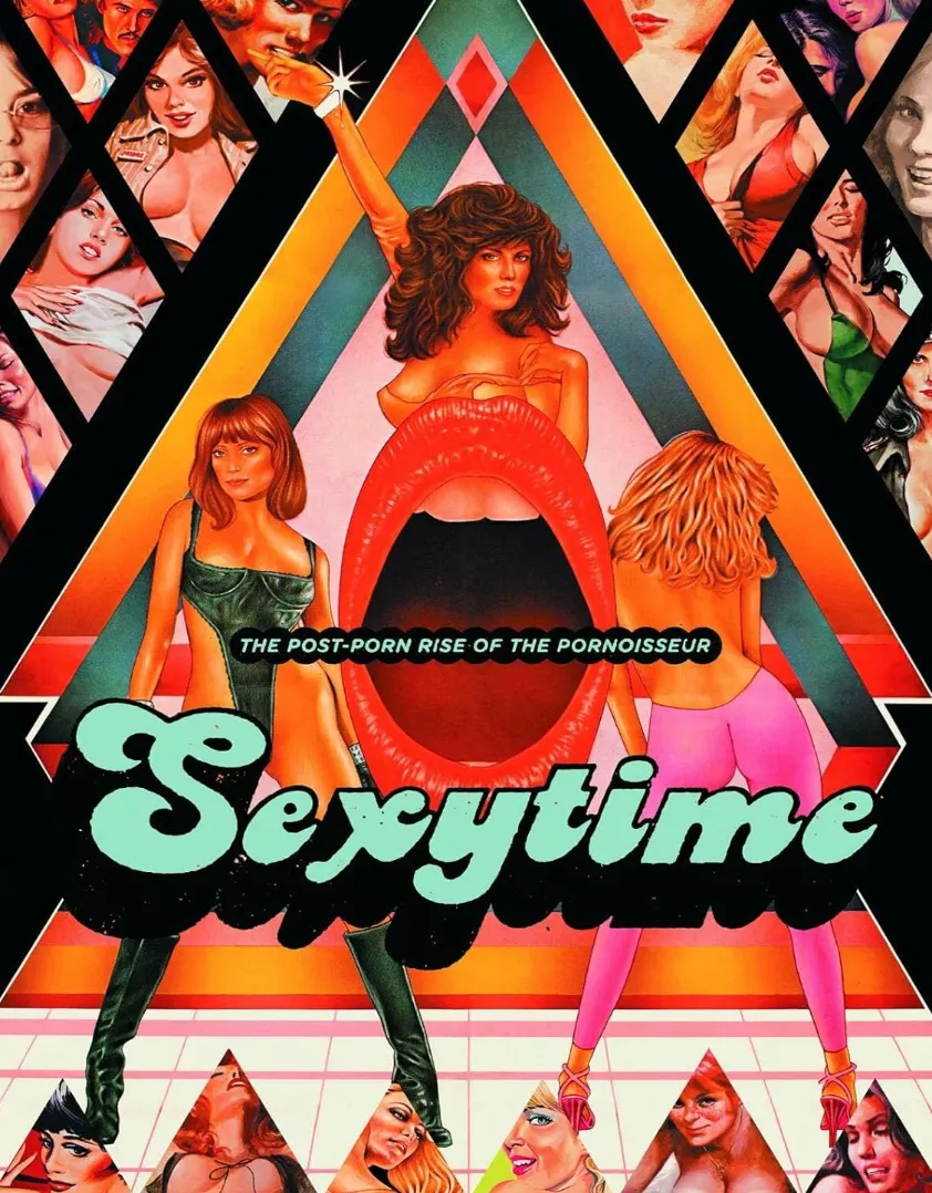 Sexytime, The Post-Porn Rise of the Pornoisseur book cover
