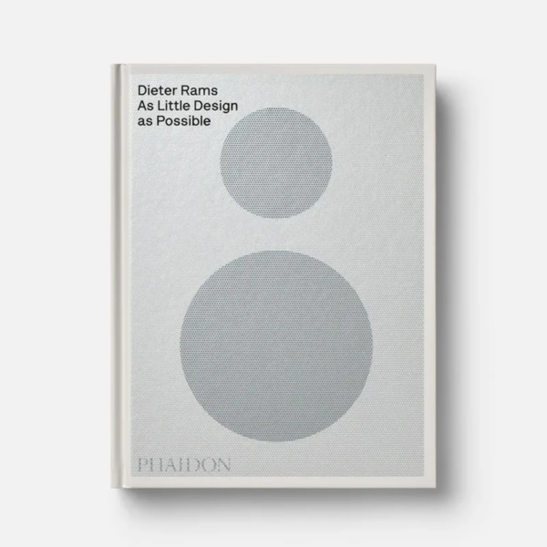 Dieter Rams - As Little Design as Possible