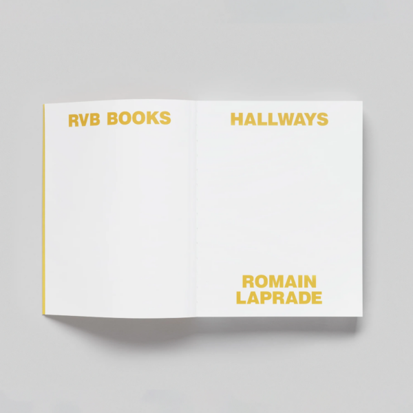 Hallways Romain Laprade
